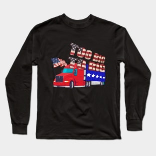 Too Big To Rig 2024 USA Long Sleeve T-Shirt